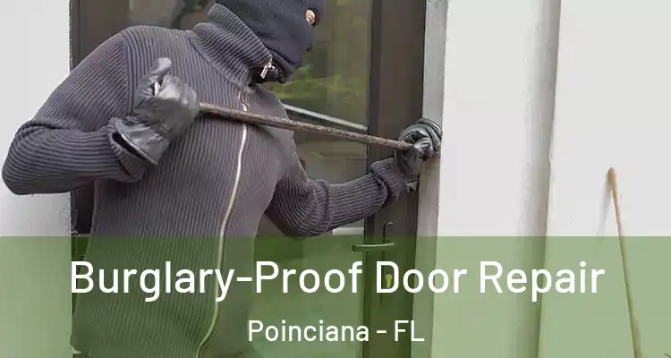 Burglary-Proof Door Repair Poinciana - FL
