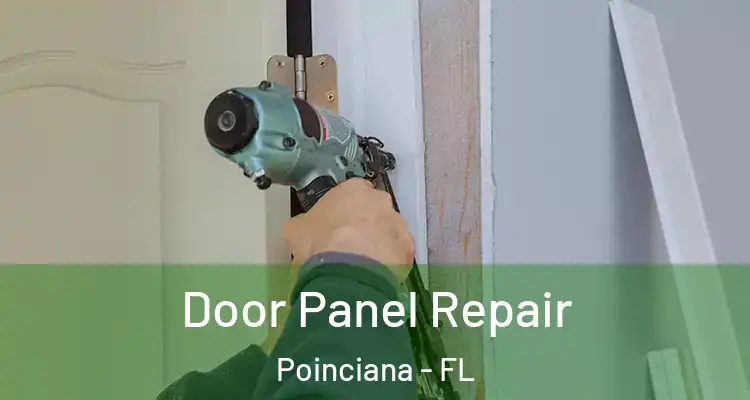  Door Panel Repair Poinciana - FL