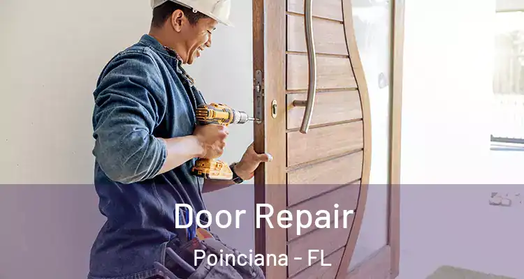  Door Repair Poinciana - FL